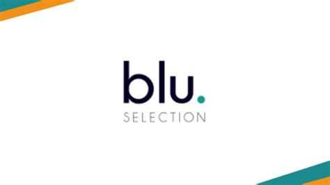 blu selection|blu selection employment.